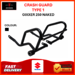 CRASH GUARD 1.0 GIXXER 250 | NAKED VERSION