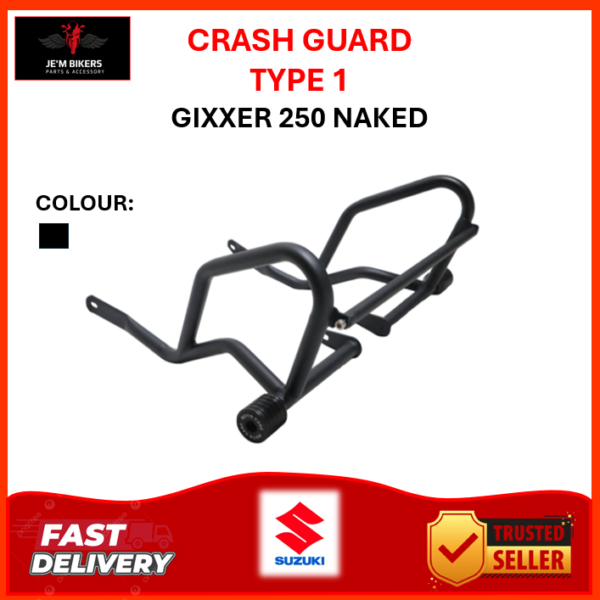 CRASH GUARD 1.0 GIXXER 250 | NAKED VERSION