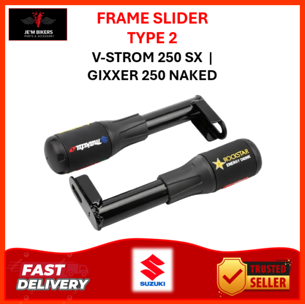 FRAME SLIDER TYPE 2 V-STROM 250 SX / GIXXER 250 NAKED