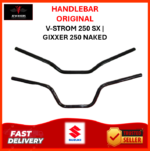 HANDLEBAR ORIGINAL SUZUKI V-STROM 250 SX | GIXXER 250 NAKED